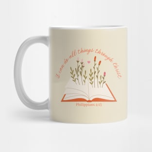 Philippians 4:13 All Things Through Christ Mug